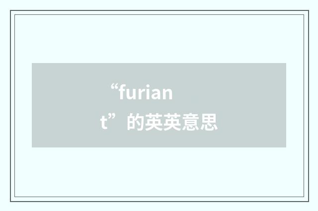 “furiant”的英英意思