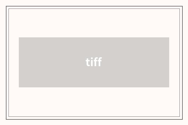 tiff