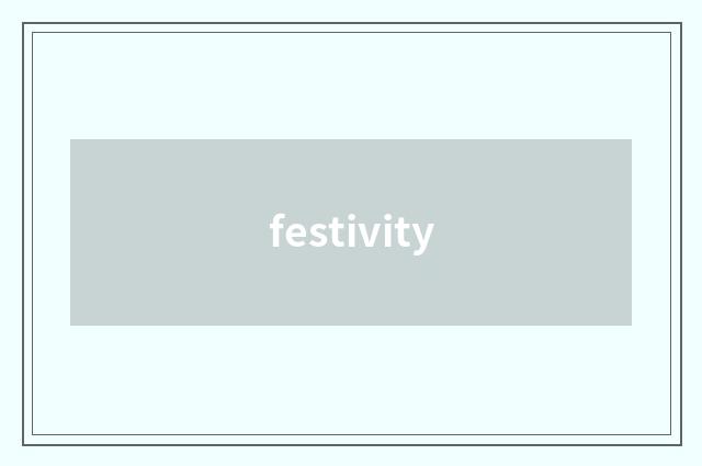 festivity