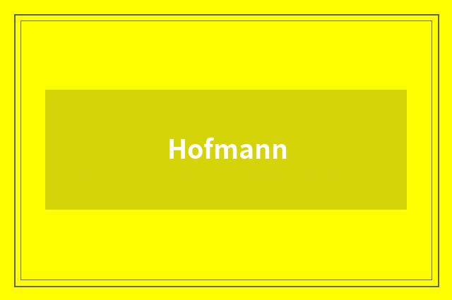 Hofmann