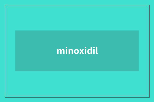minoxidil