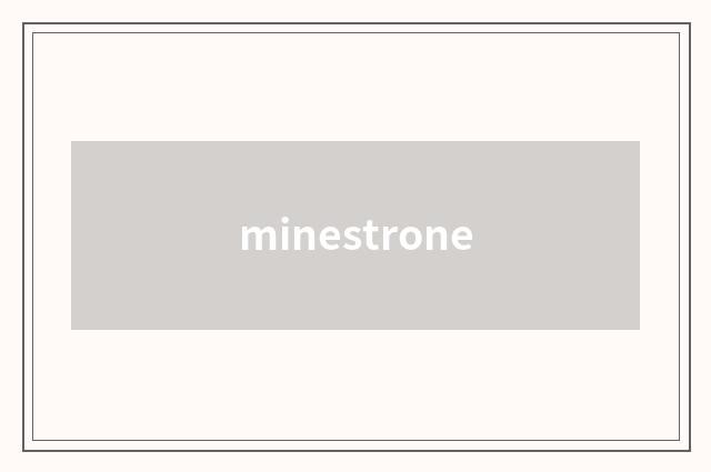 minestrone