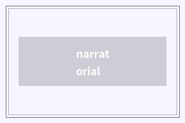 narratorial