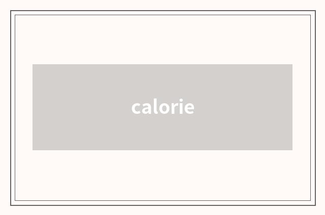 calorie