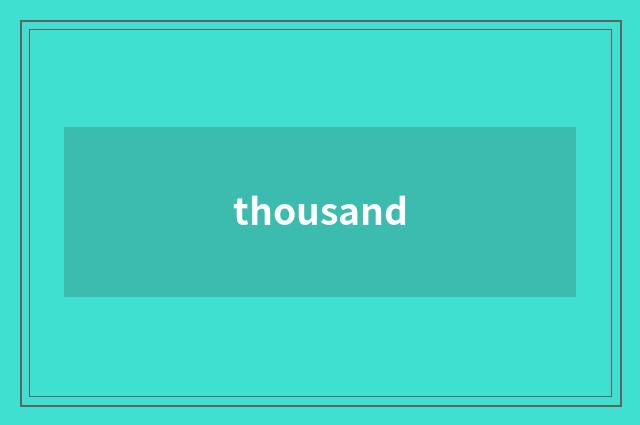 thousand