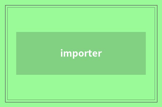 importer