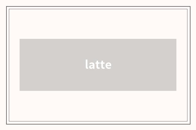latte