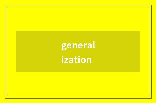 generalization