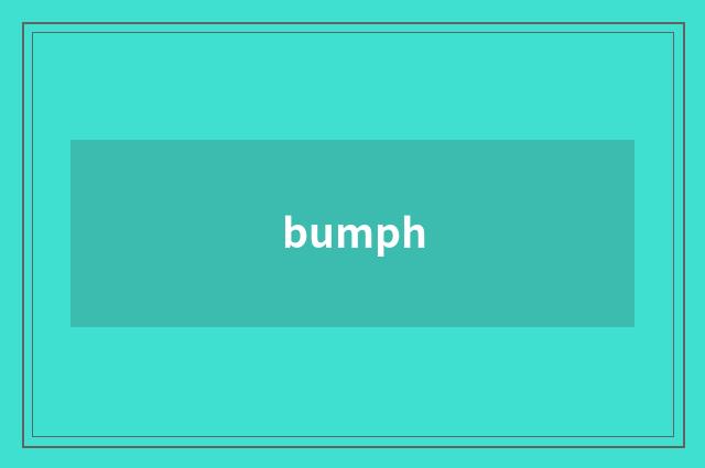 bumph