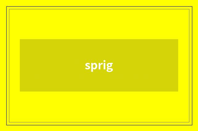 sprig