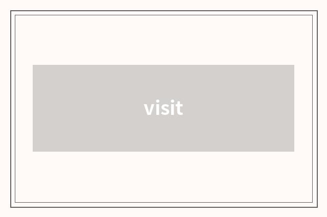 visit
