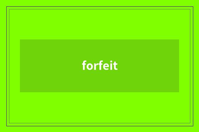 forfeit