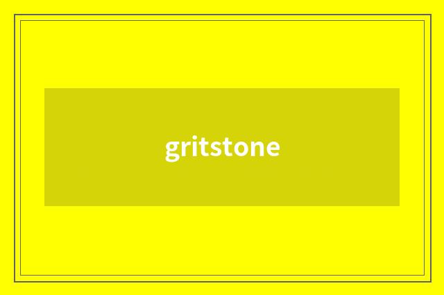 gritstone