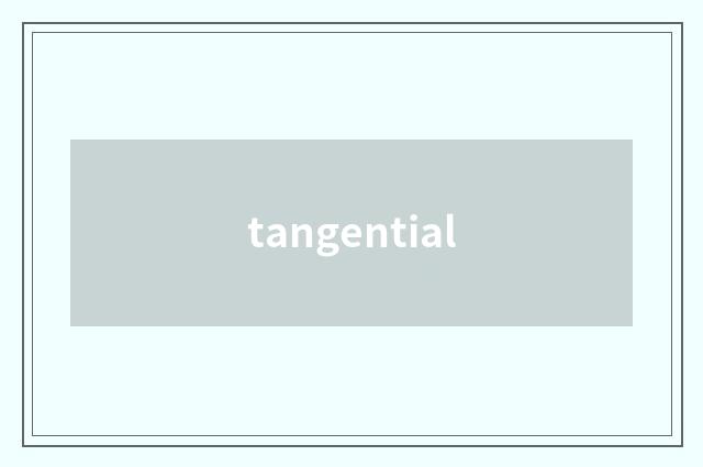 tangential
