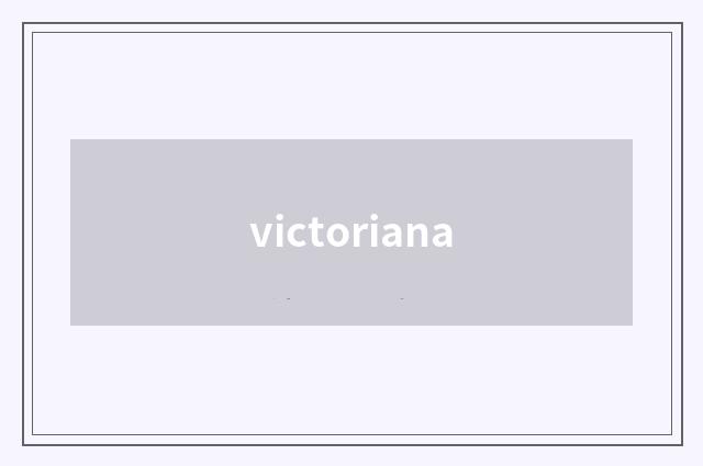 victoriana
