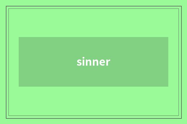 sinner