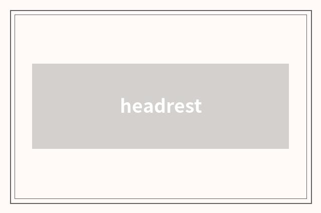 headrest