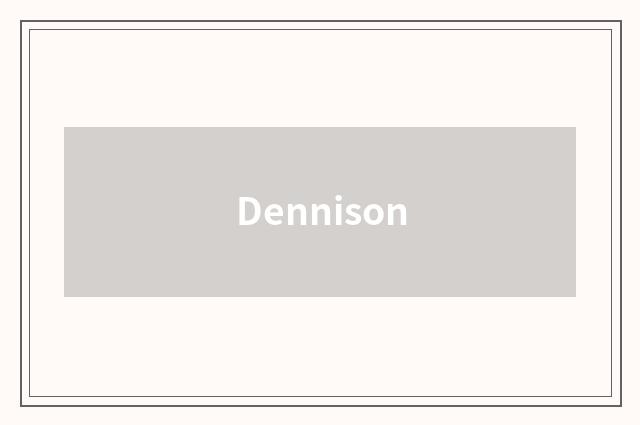 Dennison
