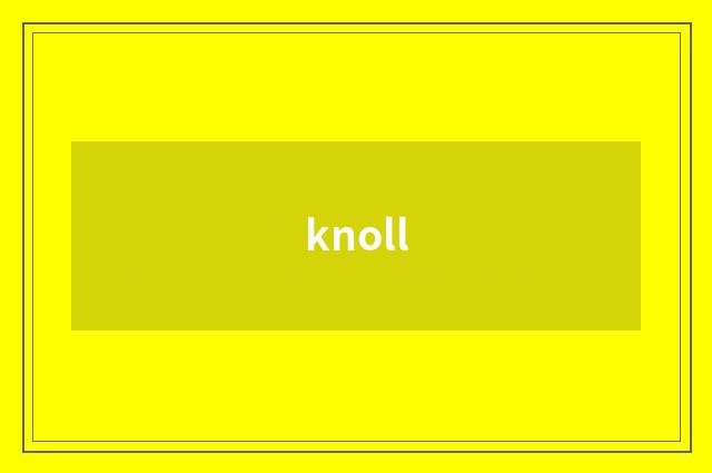 knoll