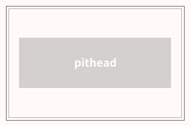 pithead
