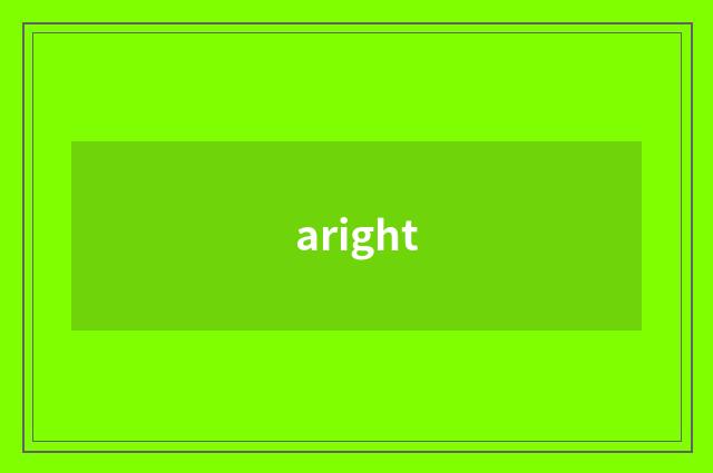 aright