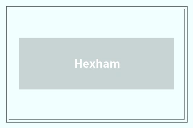 Hexham
