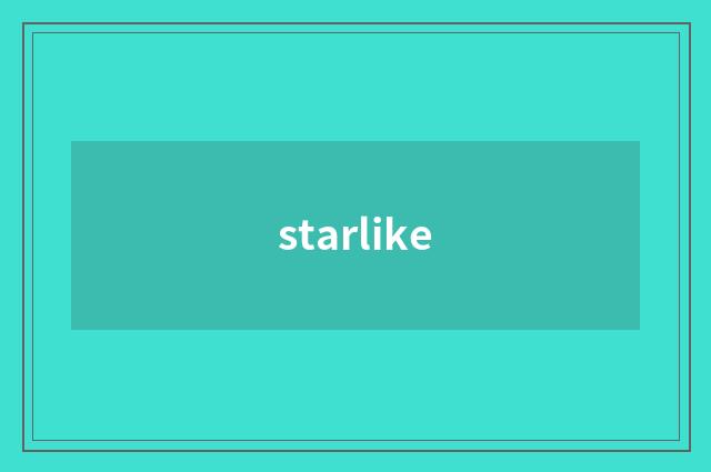 starlike