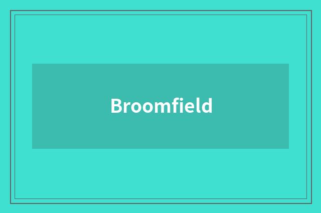 Broomfield