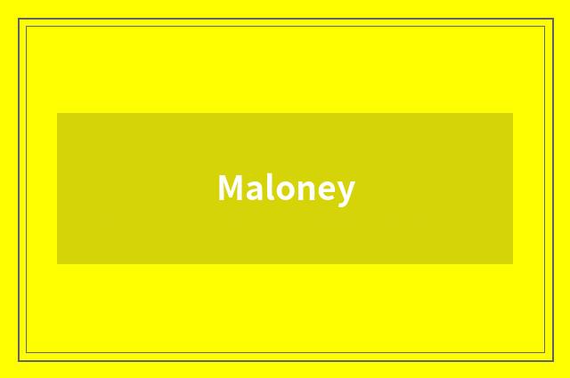 Maloney