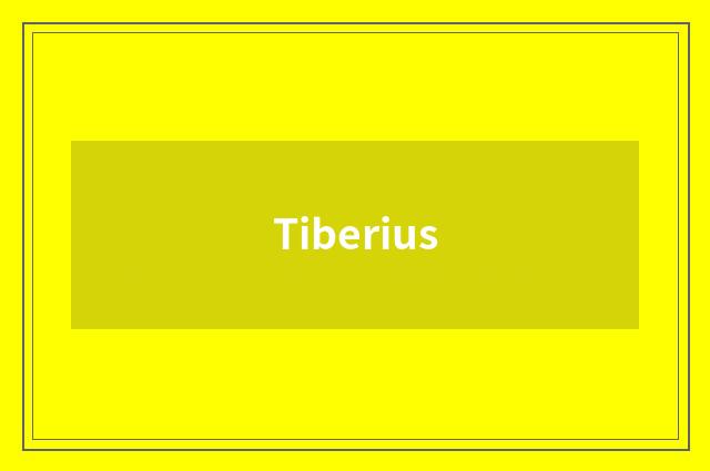 Tiberius