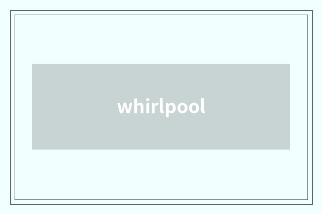 whirlpool