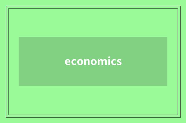 economics