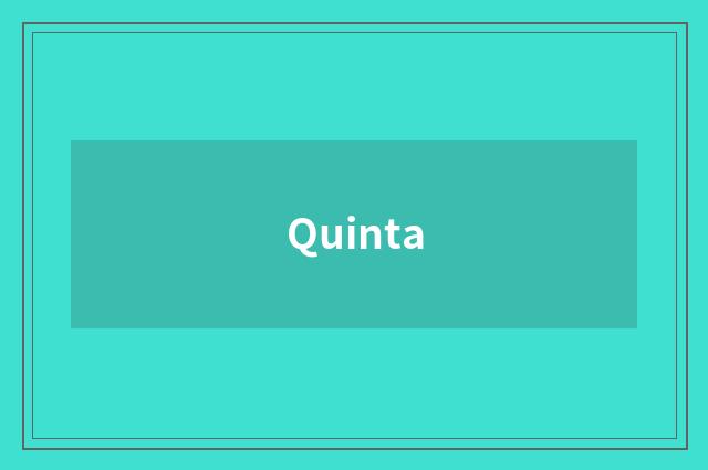 Quinta
