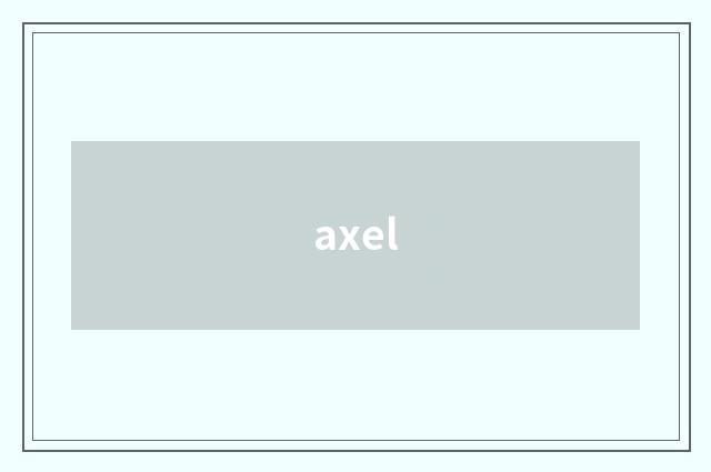 axel