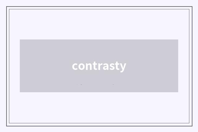 contrasty