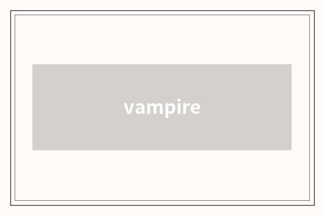 vampire