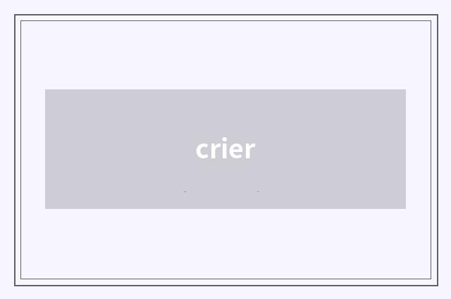 crier