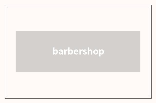 barbershop