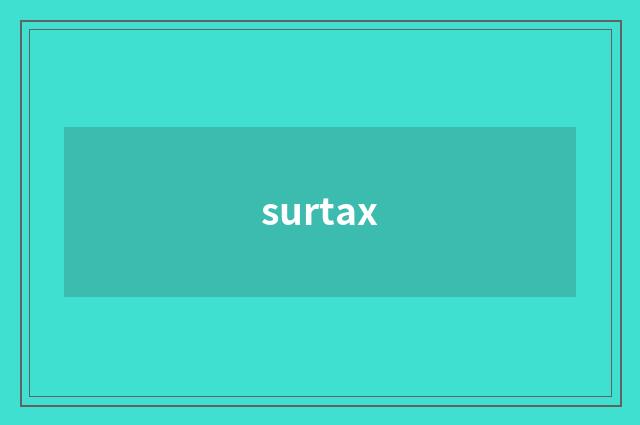 surtax