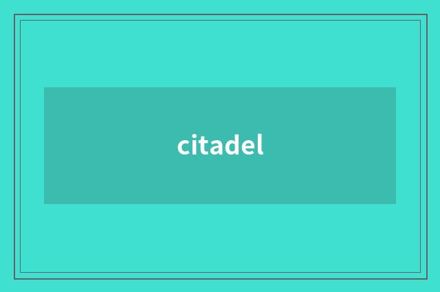 citadel