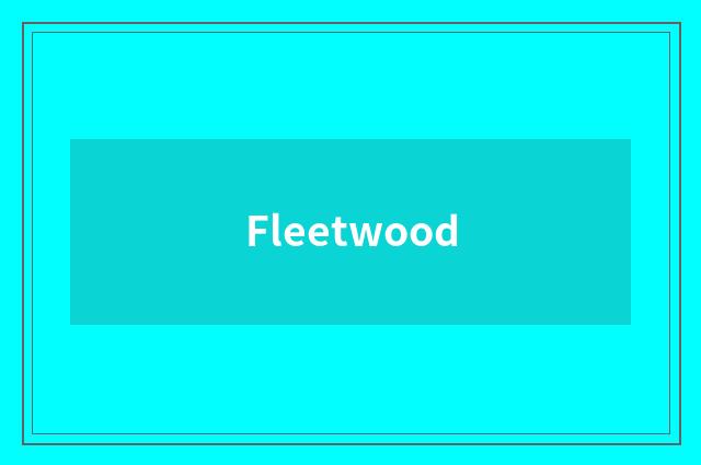Fleetwood