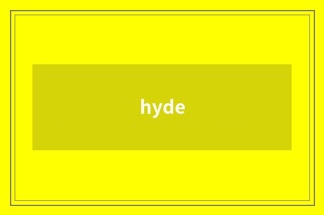 hyde