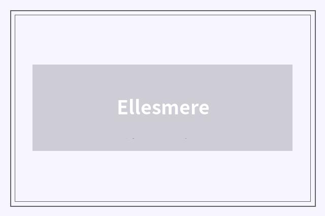 Ellesmere