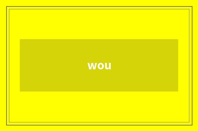 wou