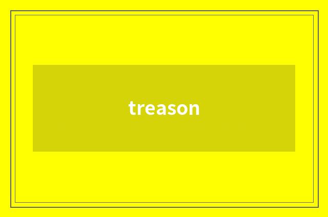 treason