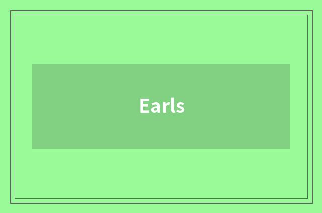 Earls