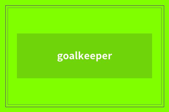 goalkeeper
