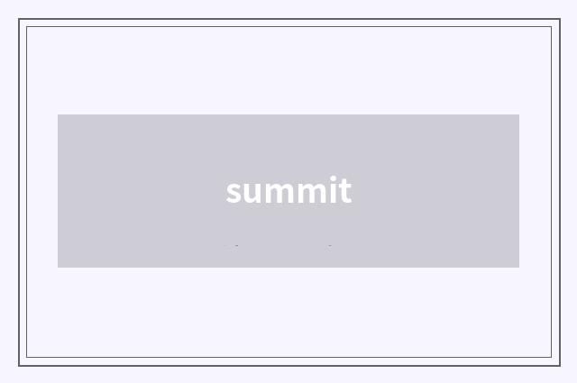 summit