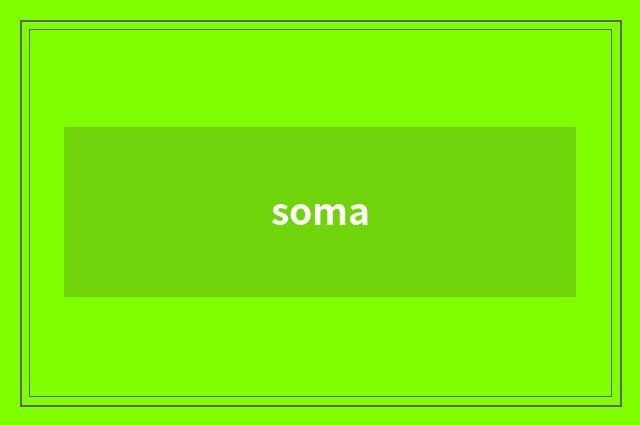 soma