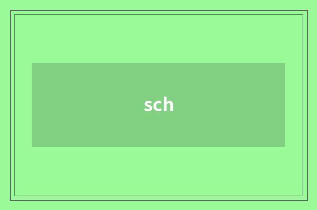 sch